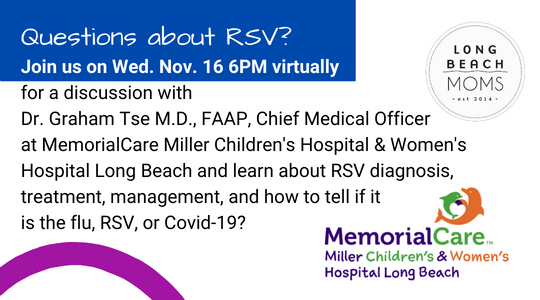 Long Beach Moms virtual Q&A on RSV - What is it?