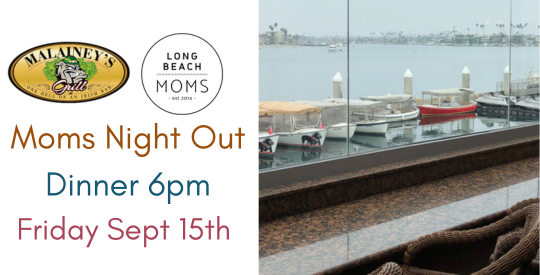 Malainey's Long Beach Moms Night Out